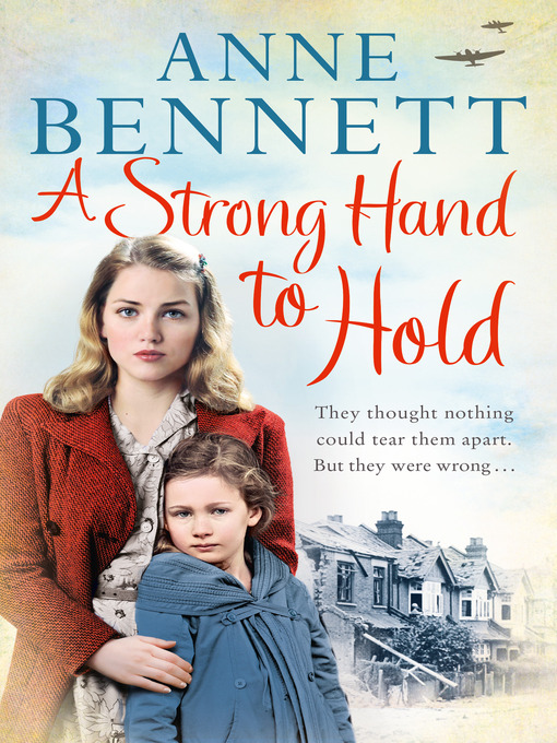 Title details for A Strong Hand to Hold by Anne Bennett - Available